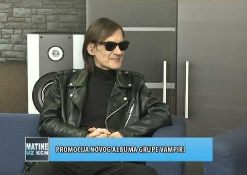 KCN Matine – Aleksandar Erakovic, frontmen grupe Vampiri (TV KCN 26.11.2022.)