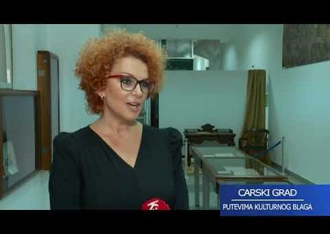 Nis carski grad – Putevima kulturnog blaga – E13 – Izlozba Kralj Milan Obrenovic – (TV KCN)