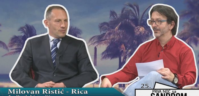 Prva noc sa dr Sandrom 25 – Milovan Ristic Rica, fudbalski sudija (TV KCN 24.04.2021)