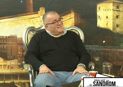 Prva noc sa dr Sandrom 33 – Zoran Kujacic, hirurg (TV KCN 22.01.2022)