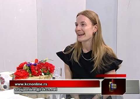 Srbija online – Milena Pilipovic, PR menadzerka MCF ( ТV KCN 06.05.2022.)