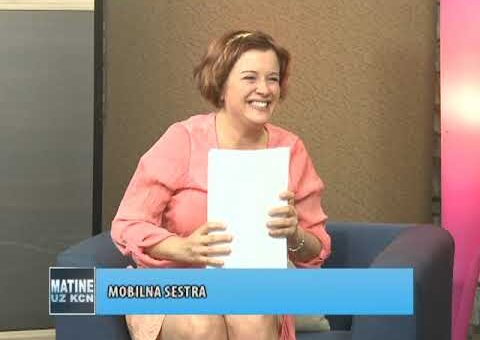 KCN Matine – Zaklina Nedeljkovic, vlasnica i dir. Ambulante Mobilna sestra (TV KCN 25.06.2022.)