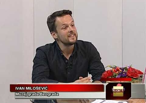 Srbija online – Ivan Milosevic, Muzej grada Beograda (TV KCN 03.06.2022)